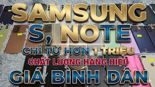 Điện thoại Samsung S, Note S24u, S23u, S22u, S21u, Note20u, Note10, S25, S20fe, S10+