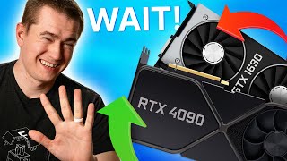 You're Gonna Have To Wait