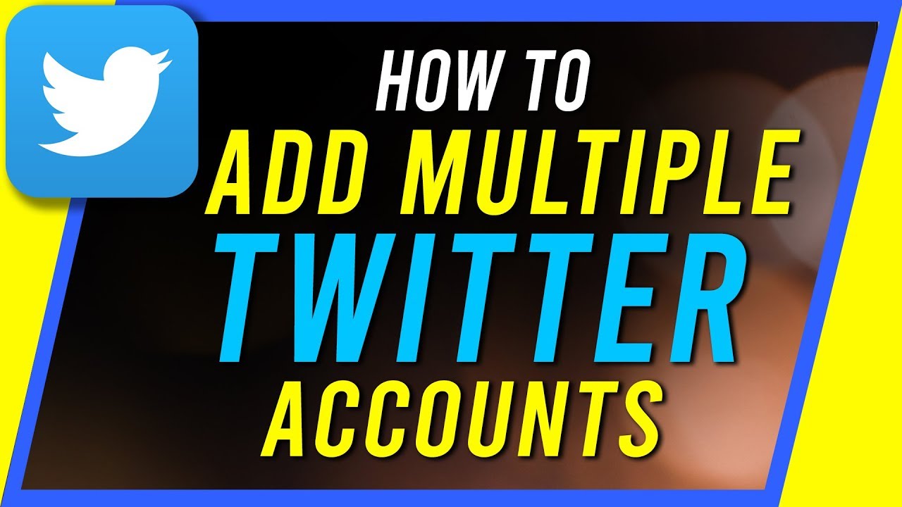 How to Create and Manage Multiple Twitter Accounts