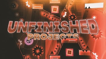 My Unfinished Projects