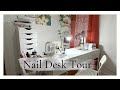 Nail Desk Tour / Organization on a Budget