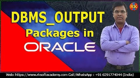 DBMS_OUTPUT Packages in Oracle | Oracle Built in Packages | DBMS_OUTPUT Packages | DBMS_OUTPUT