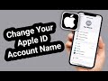 How to Change Your Apple ID Account Name (iPhone &amp; iPad Guide)
