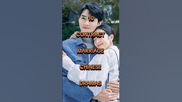 10 Contract Marriage Chinese Dramas #chinesedrama #contractmarriage #shorts #youtubeshort #shortfeed
