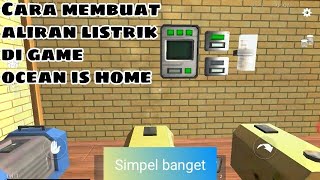 Cara membuat aliran listrik|Game ocean is home screenshot 5
