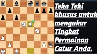 Video hanya Khusus untuk ingin tahu tingkat permainan catur Anda.