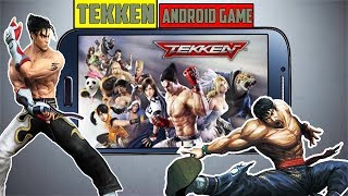 How To Download Tekken official Android Game High Graphic Free Download. screenshot 1