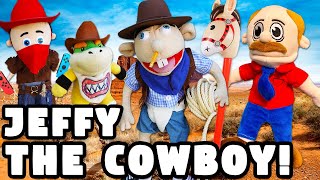 Sml Parody Jeffy The Cowboy