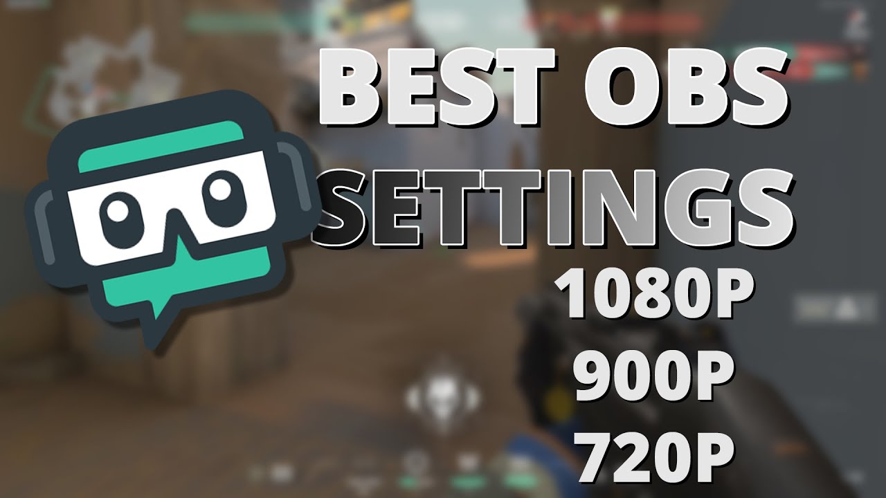 OBS 2025: Best Settings for 1080p/1440p/4K — Gaming Topics | NPolls