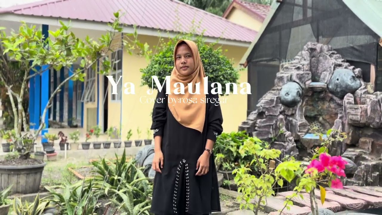 🎵YA MAULANA (Cover) | Sholawat Menyentuh Hati | Syiar Ramadhan ke 9 - Rosa Siregar-
