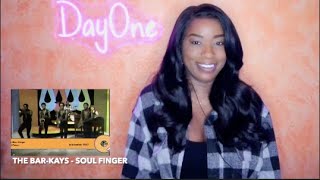 The Bar Kays - Soul Finger (1967) DayOne Reacts