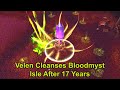 Wow 1027 cinematic velen cleanses bloodmyst isle after 17 years