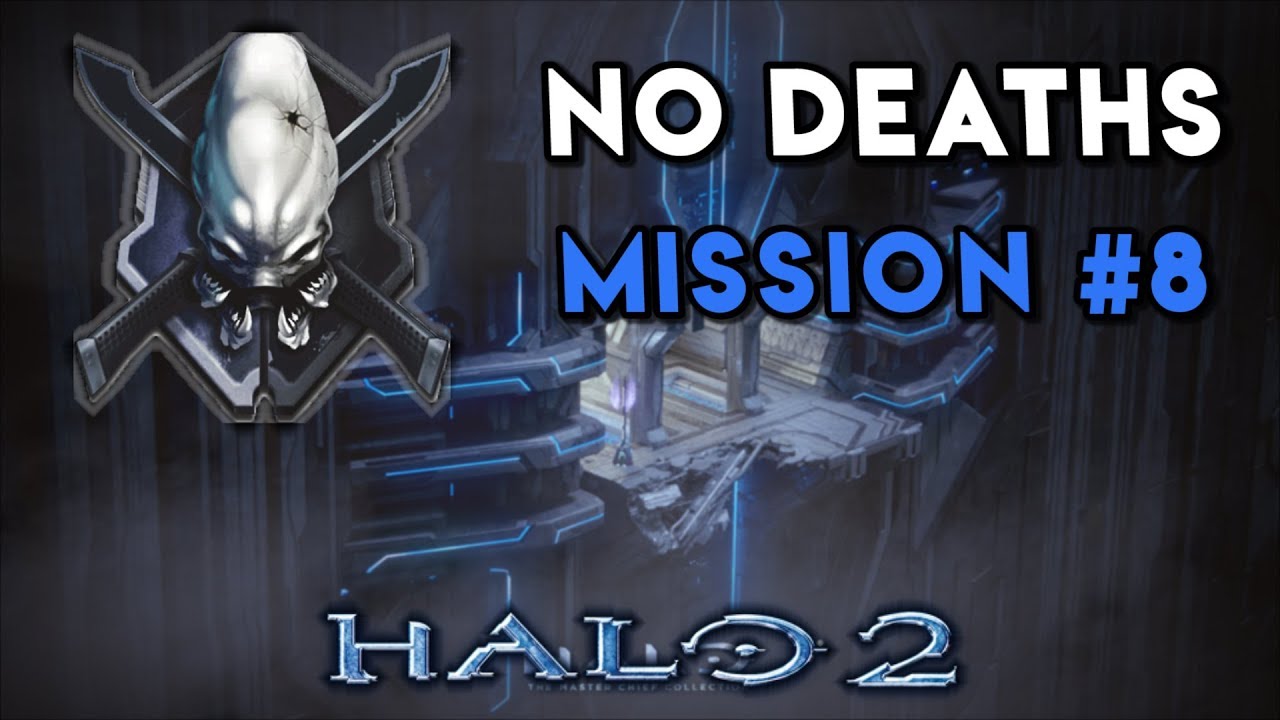 Halo 2 LEGENDARY NO DEATHS Walkthrough Mission #8 Sacred Icon - YouTube