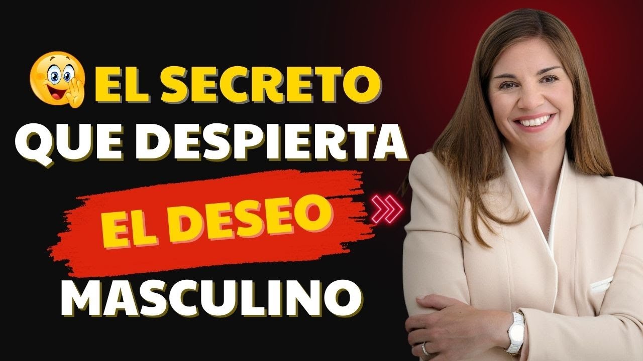 🔥 El Secreto que Despierta el Deseo Masculino (Te Lo Explico) | Marian Rojas Estapé