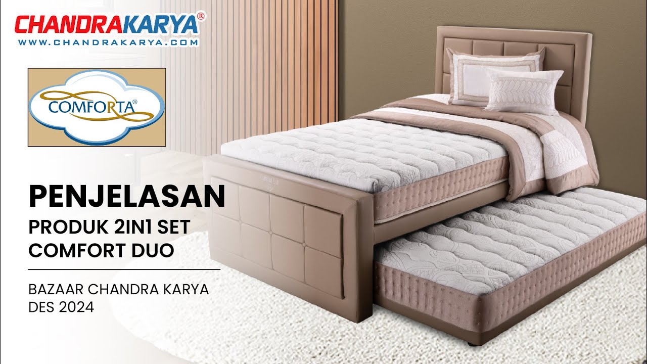 Penjelasan Produk Springbed Comforta tipe Comfort Duo - Bazaar Chandra Karya Desember 2024