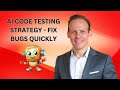 Why You MUST Test AI-Generated Code: How to Catch Bugs, Avoid Costly Mistakes, And AI Code Debugging
