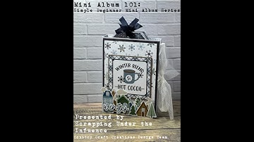 Mini Album 101: Beginner Mini Album Series Introduction