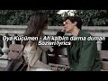 Oya Küçümen Ah Kalbim Darma Duman Sözleri Lyrics Oya Küçümen Ah Kalbim Darma Duman Sözleri Lyrics