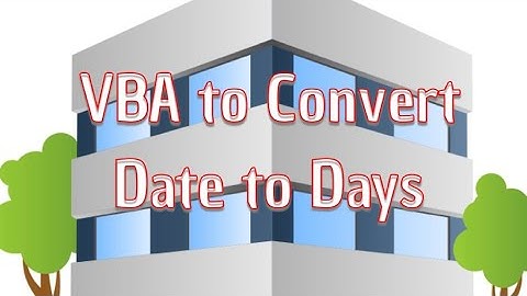 VBA to Convert Date to Days