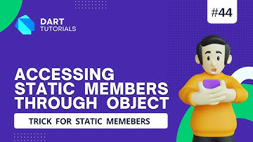 Access static variable using object in Dart | Dart Tutorials #45