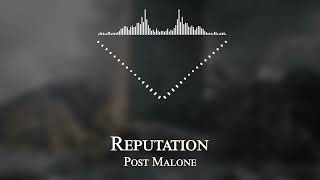 Post Malone - Reputation