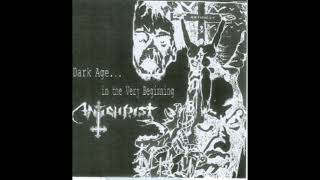 Antichrist (Hungary) - Dark Age... in the Very Beginning