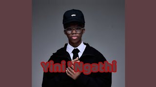 Jazzinno,Brodie.Bro Zinedine x Sguche- Yini ' Ngathi feat. W4DE, Shoemeister, Pule89