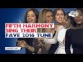 Fifth Harmony Sing Their Fave Songs!