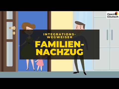 Integrationswegweiser: Familiennachzug