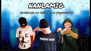 Nanlamig- Gfeat X Nins X Og Flow