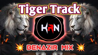 Tiger Track || Benazir Mix || Instagaram Viral - DJ KARAN KRN || 2021