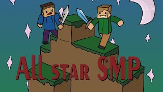 the all star smp! ep one