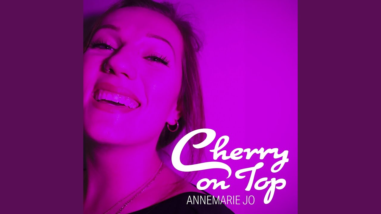 Cherry on Top - YouTube