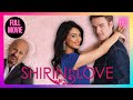 Shirin in Love | HD | Romance | Full Movie in English