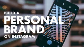 SUPERCHARGE your Personal Brand Through Instagram