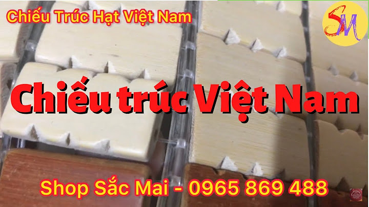 Đánh giá chiếu trúc việt nam