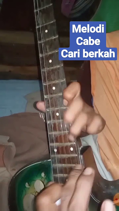 melodi cabe #cariberkah