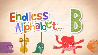Endless Alphabet A to Z - Letter B - BEAUTIFUL, BELCH, BELLOW, BETWEEN, BLEND | Originator Games
