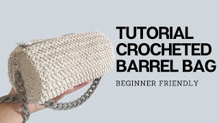 Crocheted Barrel bag || Tutorial || Beginner friendly  #crochet #knitting #вязание #модноевязание