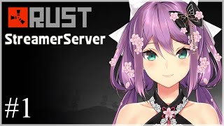 【RUST】ストリーマーサーバーで遊ぶぞ！【にじさんじ/桜凛月】
