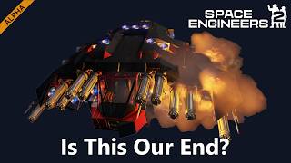 We Are in Big Trouble in Space Engineers 2 Survival | EP12 - VS 2.3