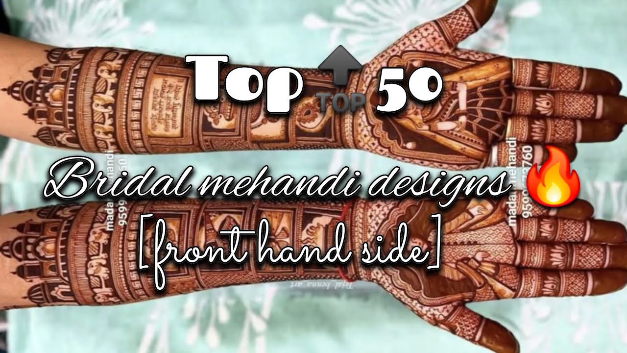 Top 🔝50 Bridal mehandi designs (front hand)🔥 | simple bridal mehandi designs ✨️| beautiful mehndi 🥰