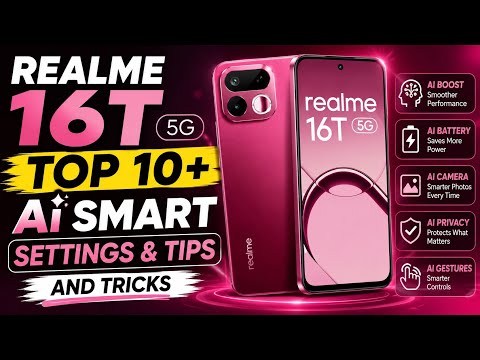 Realme 16T Top 10+ Hidden Features & Smart Tips 2026,Realme 16T Hidden Features You Must Try Today