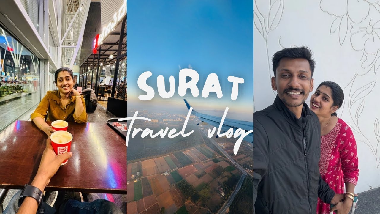 SURAT |TRAVEL VLOG| Shonisha Ajith at ft.Pranav Pramod