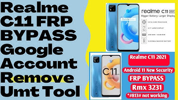 #Realme C11 2021 RMX3231 frp lock remove #google account bypass by UMT