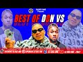 BEST OF DON VS MIX 2023 BY DJ DEE ONE FT BRO DESTINY DON CLIFF STAR MAJESTY FAMOUS AKABA DONVS BEST OF DON VS MIX 2023 BY DJ DEE ONE FT BRO DESTINY DON CLIFF STAR MAJESTY FAMOUS AKABA DONVS