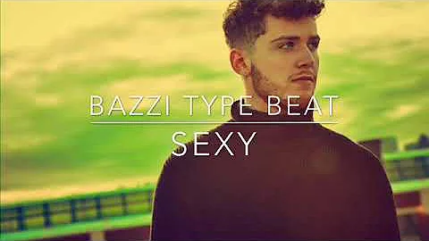 (SOLD) BAZZY TYPE BEAT - SEXY