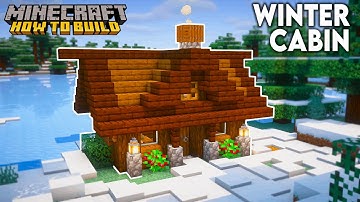 Minecraft: How to Build a Winter Cabin | Winter Cabin Tutorial [CINEMATIC]