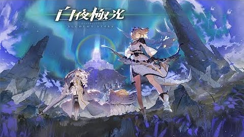 Alchemy Stars- Official Game Trailer (Android/iOS)