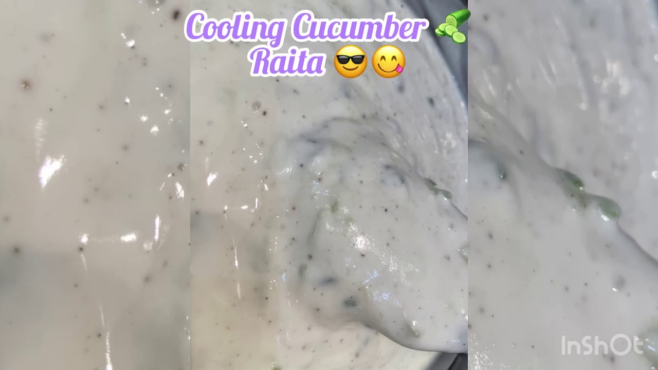Cooling Cucumber Raita 🥒😎😋 - YouTube